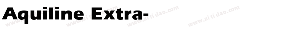 Aquiline Extra字体转换